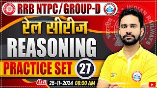 RRB NTPC amp Group D Reasoning Class  Railway Group D Reasoning Practice Set 27  by Rahul Sir [upl. by Carlstrom]