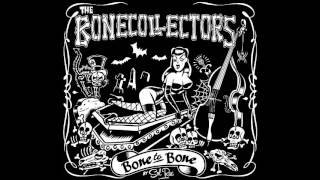 The Bonecollectors  Bela Lugosis Dead [upl. by Gail]