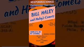 Bill Haley Chatanoogar Choo Choo 1953 [upl. by Phalan]