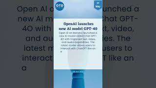 OpenAL launches new Al model GPT40  shorts chatgpt openai [upl. by Notirb957]