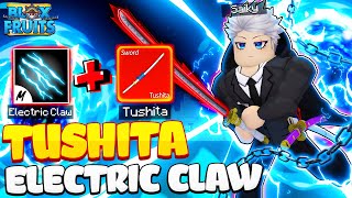 Saiky Bất Ngờ Với Sức Mạnh COMBO TUSHITA ELECTRIC CLAW Siêu BÁ ĐẠO Trong Blox Fruits  Roblox [upl. by Ennair437]