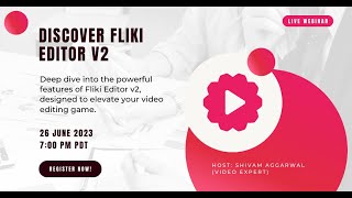 Fliki v2 editor  June  Webinar summary [upl. by Otilopih]