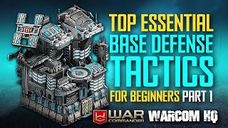 Top Essential War Commander Base Defense Tactics for Beginners PART 1 [upl. by Adria]