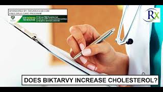 Does Biktarvy Increase Cholesterol [upl. by Maryl]