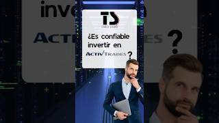 ¿ES CONFIABLE INVERTIR EN ACTIVTRADES [upl. by Jollenta860]