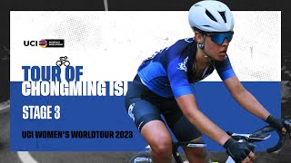 2023 UCIWWT Tour of Chongming Island  Stage 3 [upl. by Philis347]