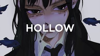 Hollow  DEEPEND Lyrics [upl. by Leoni]