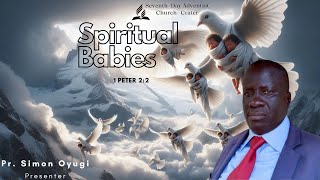 FRIDAY VESPERS SPIRITUAL BABIES 1 PETER 22 PR SIMON OYUGI [upl. by Irneh98]