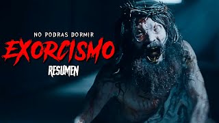 NO PODRÁS DORMIR 😈 EL EXORCISMO DE DIOS  RESUMEN EN 13 MINUTOS [upl. by Markiv775]