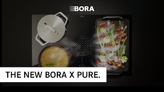 BORA X Pure  The purist cooktop extractor system with maximum cooking space and BORA Assist [upl. by Ley278]