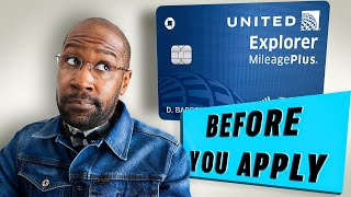 Must Know BEFORE You Apply United MileagePlus Explorer Card [upl. by Leena]