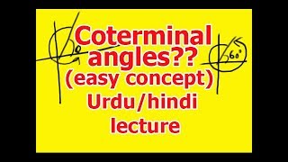 Coterminal angles in UrduHindi with examples in 2018 lecture [upl. by Bikales]