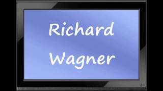 How to Pronounce Richard Wagner Correctly [upl. by Bedad]