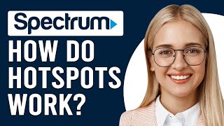 How Do Spectrum Hotspots Work How To Access And Use Spectrum Hotspots [upl. by Aidnis]