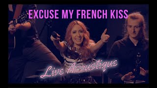 BRAVADO ALIVE  quotExcuse my French Kissquot Live Acoustique [upl. by Naasar]