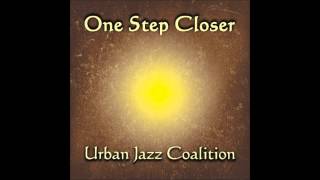 Urban Jazz Coalition  Bump Dat 2013 [upl. by Erroll]