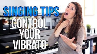 CONTROL YOUR VIBRATO when you sing [upl. by Jangro10]