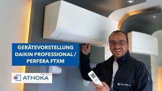 Gerätevorstellung DAIKIN Professional  Perfera FTXM [upl. by Ylas927]