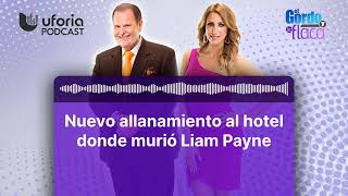 Nuevo allanamiento al hotel donde murió Liam Payne  El Gordo y La Flaca [upl. by Branen795]