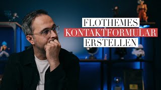 FLOTHEMES  KONTAKTFORMULAR deutsch [upl. by Lief]