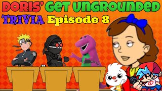 Doris’ Get Ungrounded Trivia Episode 8 [upl. by Ettennad]