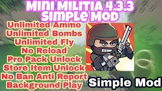 Mini Militia 433 Simple Mod Latest Version  Unlimited AmmoBombsBoost  Neeraj Mods [upl. by Allenotna]