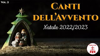 Canti dellAvvento  Natale 20222023  Preghiera in Canto  cantireligiosi cantidinatale avvento [upl. by Ntsuj253]