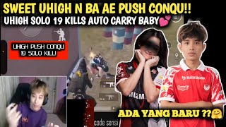 Sweet Uhigh n Cewek BA AE Push Conqu‼️Uhigh Solo 19 Kills Auto Carry Baby💕 Pubg Mobile [upl. by Attinahs]