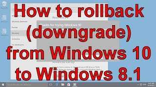 How to rollback downgrade from Windows 10 to Windows 81 [upl. by Bjorn]