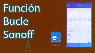 Como hacer la función de bucle en la app de sonoff Ewelink [upl. by Yasibit]