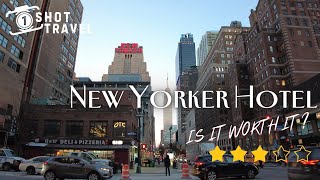 I stayed THE NEW YORKER HOTEL NYC Is it worth it 🥂✨4K [upl. by Ynohtnakram618]