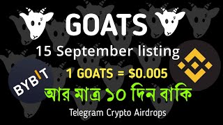 GOATS Coin Launch Date  GOATS Airdrop Listing Date  Goats Airdrop  GOATS TOKEN [upl. by Kcirrez]