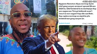 Haitien sou Trump ki genyen 2èm Chef Gang Noutròp savien mouri Bòkò manje l [upl. by Eelinnej]