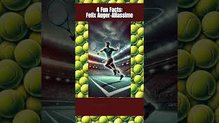 4 Fun Facts Felix Auger Aliassime [upl. by Yalahs777]