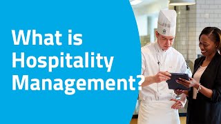 What is Hospitality Management [upl. by Lirret]