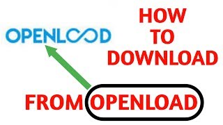 how to download from openload [upl. by Tham]