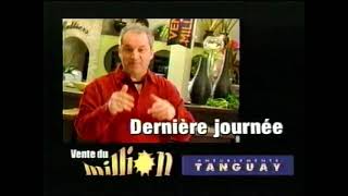 Pub Vente du million Tanguay  Michel Barrette 2004 [upl. by Ahsinawt979]