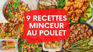 9 savoureuses RECETTES MINCEUR au poulet  Faciles et rapides 🍗😻 [upl. by Schaumberger]