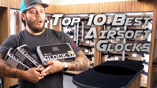 Top 10 Best Airsoft Glocks Ultimate Guide  RedWolf Airsoft RWTV [upl. by Ecinuahs]