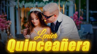 Lenier  Quinceañera Video Oficial [upl. by Ilsel]