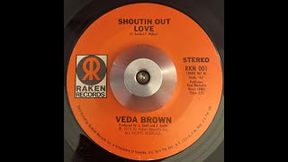 Veda Brown Shouting out Love [upl. by Asennav]