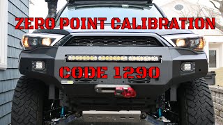 HOW TO Toyota Zero Point Calibration in 10 minutes 10 easy steps CODE 1290 [upl. by Elleval]