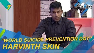 Ha Ha Ha with Harvinth Skin  World Suicide Prevention Day  Its Alif [upl. by Kaela]