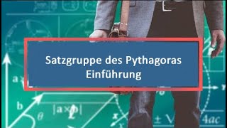 Satzgruppe des Pythagoras Einführung [upl. by Bradman879]