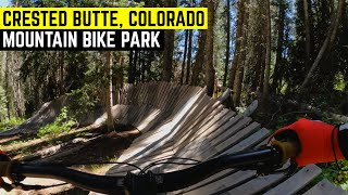 Riding Crested Butte Mountain Bike Park  MTB Vlog 025 [upl. by Iinden]