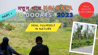 Kolkata To Dooars By Car  Dooars Tour 2023 Bhorer Alo Gajoldoba  Kolkata To Siliguri [upl. by Zubkoff]