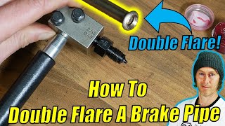 How to Double Flare a Brake Pipe  DIY [upl. by Edurtreg]