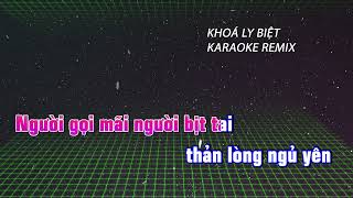 karaoke remix  khoá ly biệt full luân [upl. by Rik113]