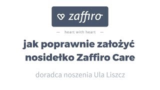 Jak poprawnie założyć nosidełko Zaffiro Care [upl. by Nortna]