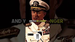 Admiral McRaven  Motivational Speech  Life Changing Advice AdmiralMcraven Motivational Advice [upl. by Findlay]